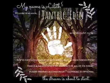 tantric_eden_ from Chaturbate