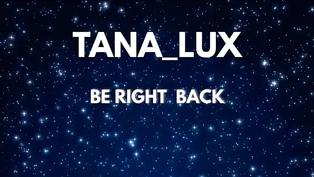 Tana_Lux from StripChat